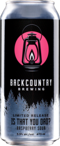 Backcountry Brewing | Is That You Dad? Raspberry Sour | Front of can