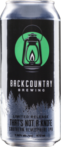 Backcountry Brewing | That's Not A Knife | Front of can