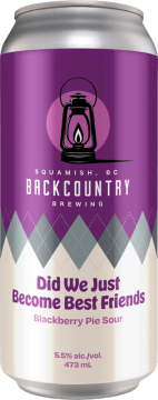Backcountry Brewing - Did We Just Become Best Friends | Blackberry Pie Sour (2020 Edition) - Front of Can