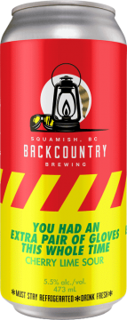 Backcountry Brewing | You Had An Extra Pair Of Gloves This Whole Time | Cherry Lime Sour - Front of Can