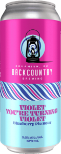 Backcountry Brewing | Violet You're Turning Violet | Blueberry Pie Sour - Front of Can
