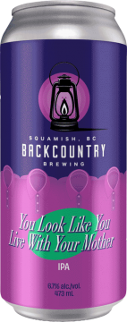Backcountry Brewing | You Look Like You Live With Your Mother | IPA - Front of Can