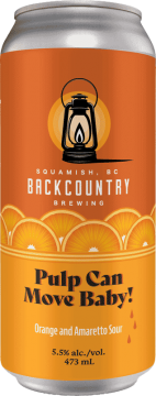 Backcountry Brewing | Pulp Can Move, Baby! | Orange and Amaretto Sour - Front of Can
