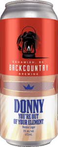 Backcountry Brewing | Donny You're Out Of Your Element | Vienna Lager - Front Of Can